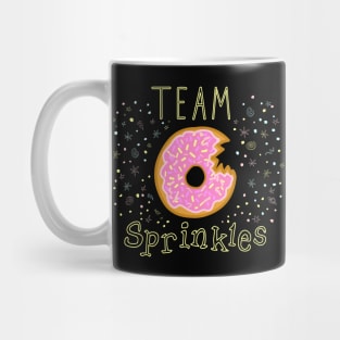 Team Sprinkles (Donut or Doughnut!) Mug